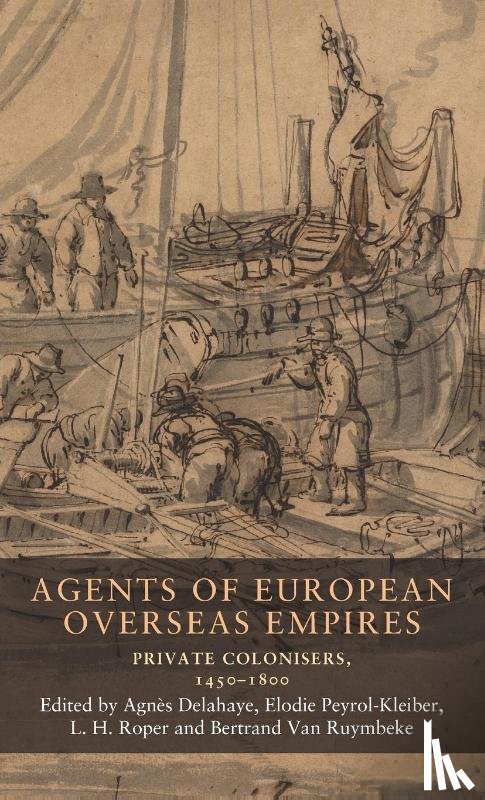  - Agents of European Overseas Empires