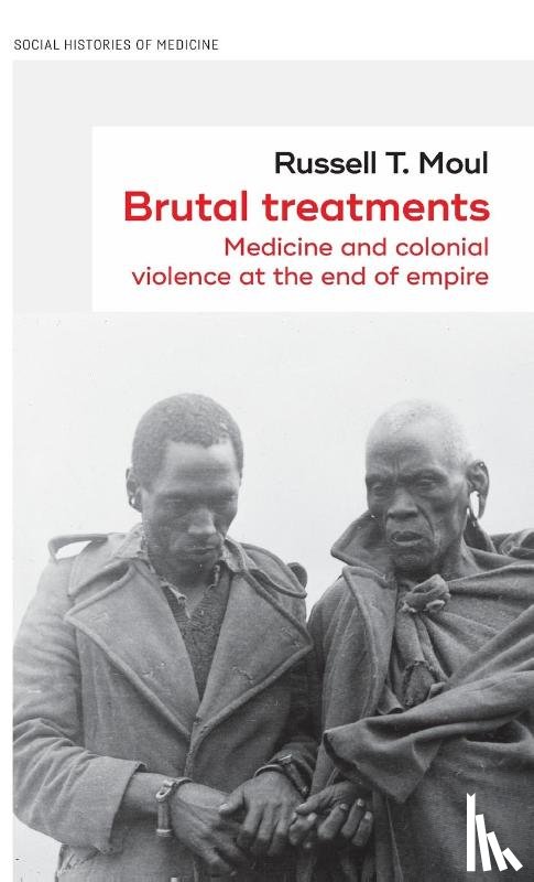 Moul, Russell T. - Brutal Treatments