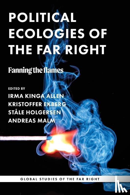  - Political Ecologies of the Far Right