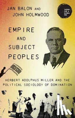 Balon, Jan, Holmwood, John - Empire and Subject Peoples