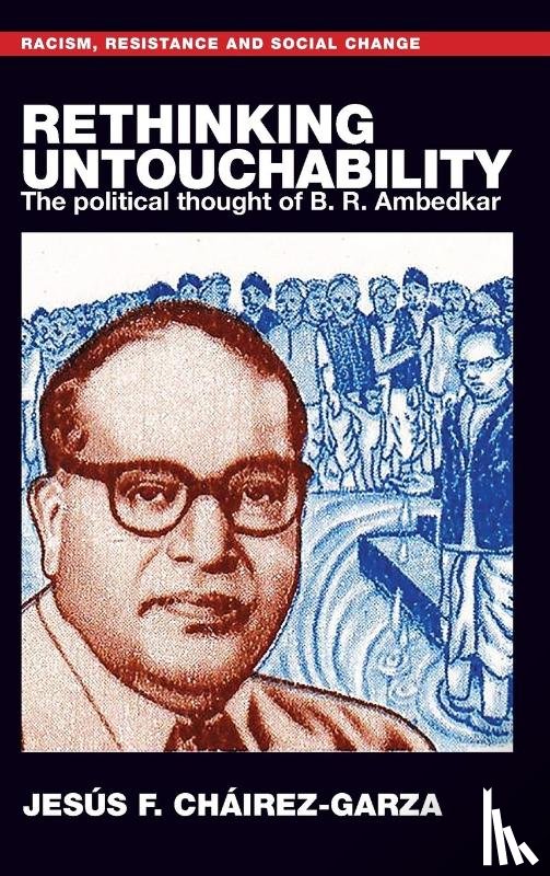 Chairez-Garza, Jesus F. - Rethinking Untouchability
