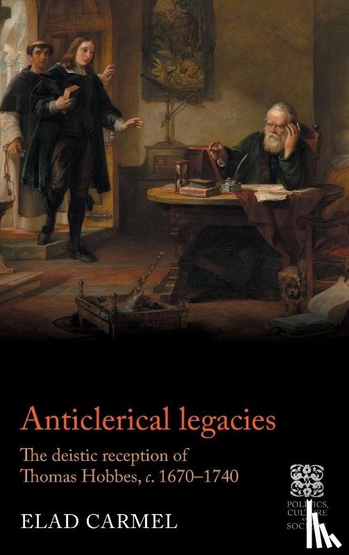 Carmel, Elad - Anticlerical Legacies