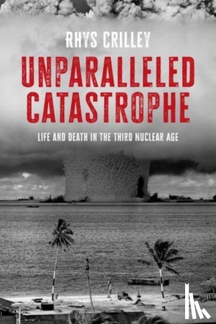 Crilley, Rhys - Unparalleled Catastrophe