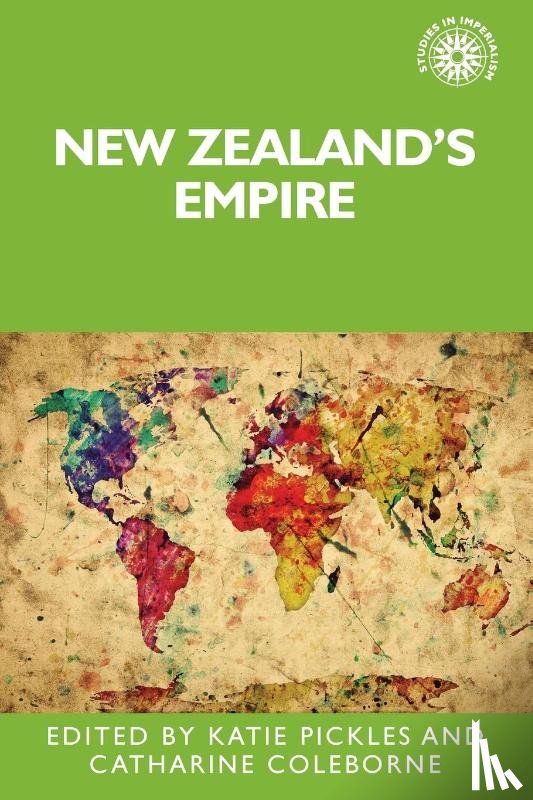  - New Zealand's Empire