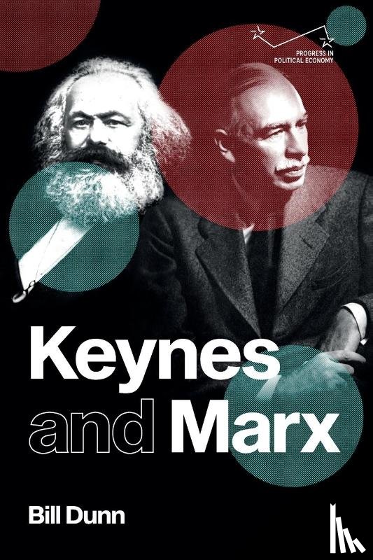 Dunn, Bill - Keynes and Marx