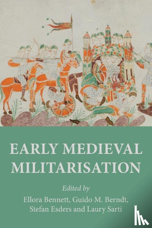  - Early Medieval Militarisation