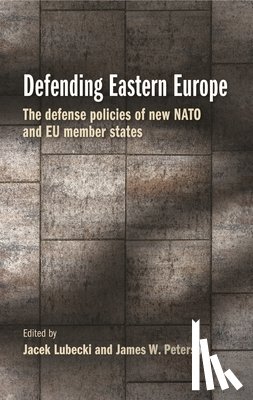  - Defending Eastern Europe