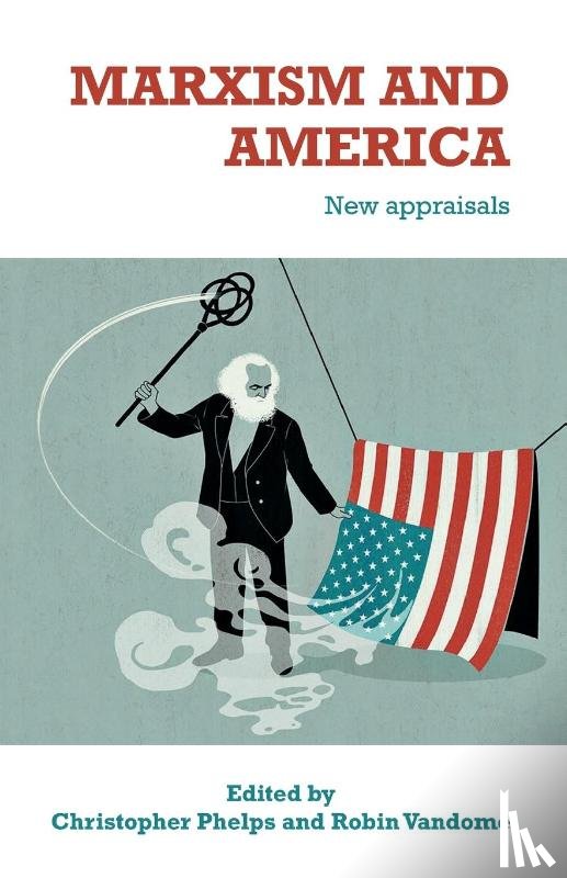  - Marxism and America