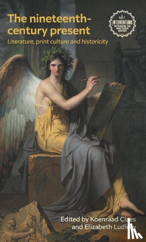  - The Nineteenth-Century Present