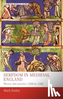Bailey, Mark - Serfdom in Medieval England