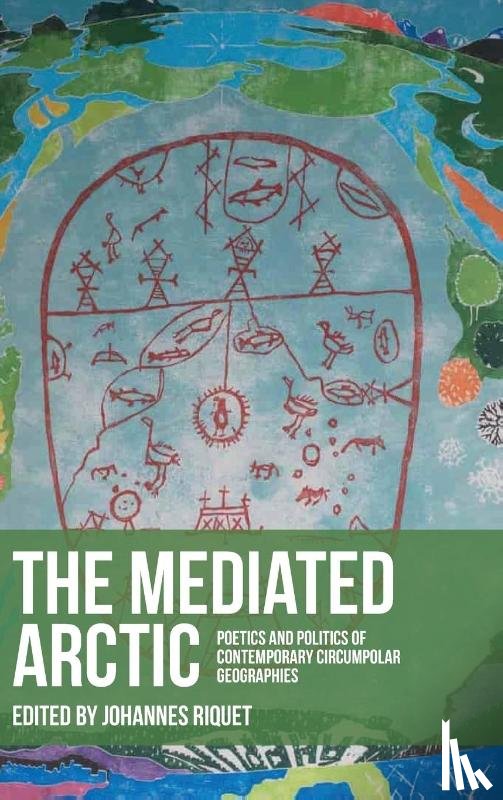  - The Mediated Arctic