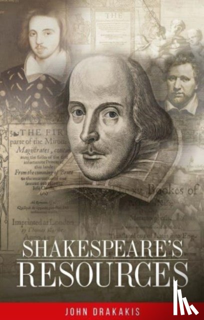 Drakakis, John - Shakespeare's Resources