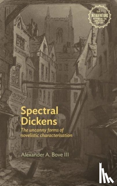 Bove, Alexander - Spectral Dickens
