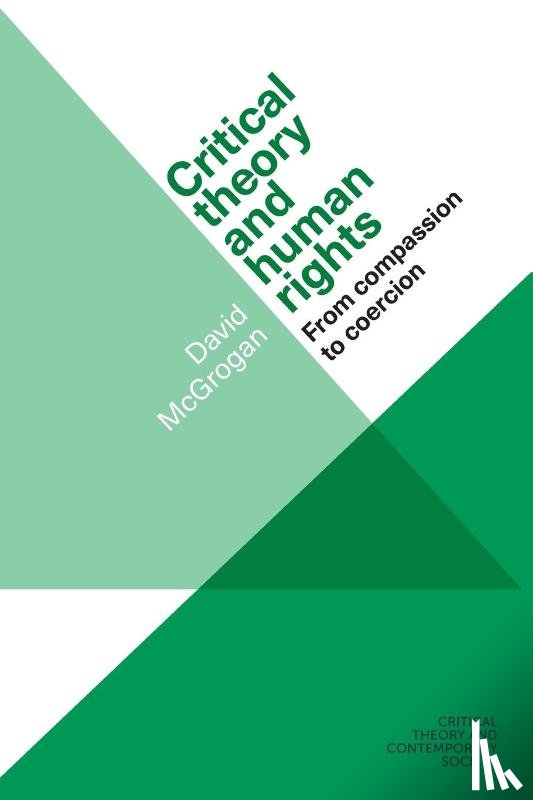 McGrogan, David - Critical Theory and Human Rights