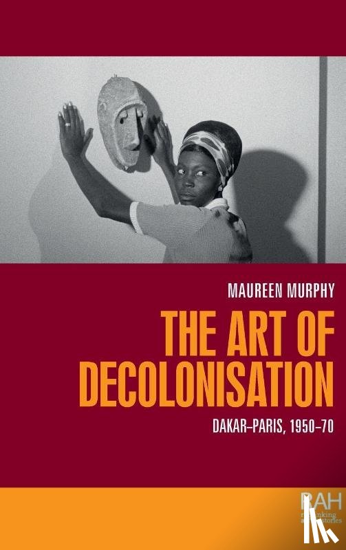 Murphy, Maureen - The art of decolonisation