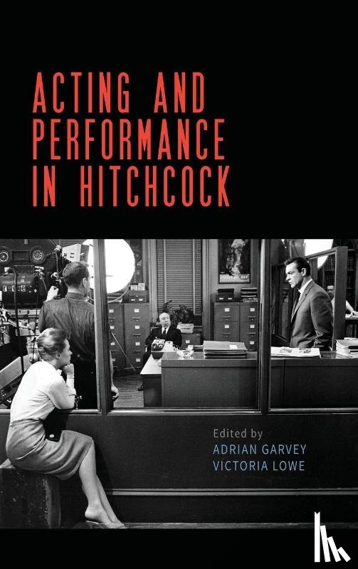 - Acting and performance in Hitchcock