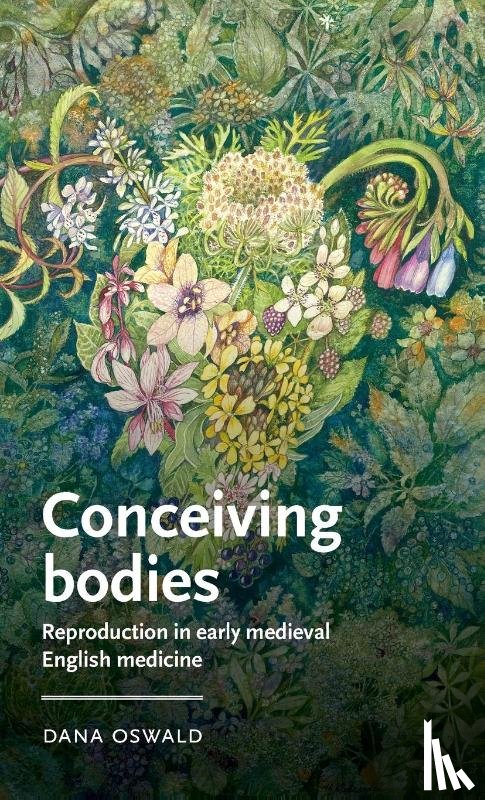 Oswald, Dana - Conceiving Bodies