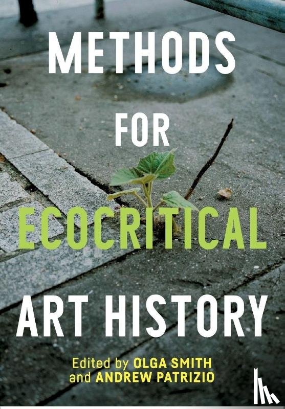  - Methods for Ecocritical Art History