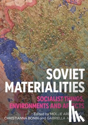  - Soviet Materialities