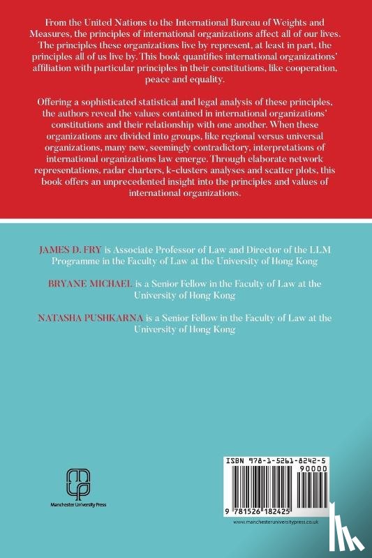 Fry, James D., Michael, Bryane, Pushkarna, Natasha - The Values of International Organizations