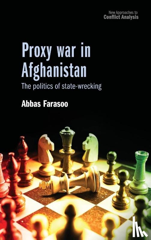 Farasoo, Abbas - Proxy War in Afghanistan