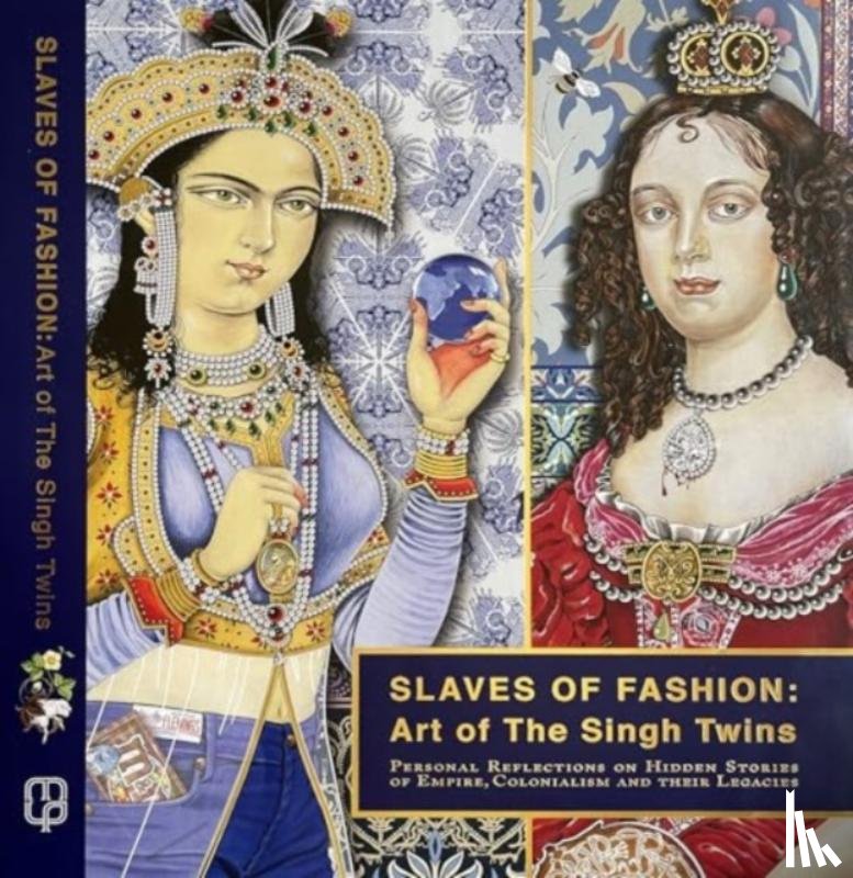 The Singh Twins - Slaves of Fashion: Art of the Singh Twins