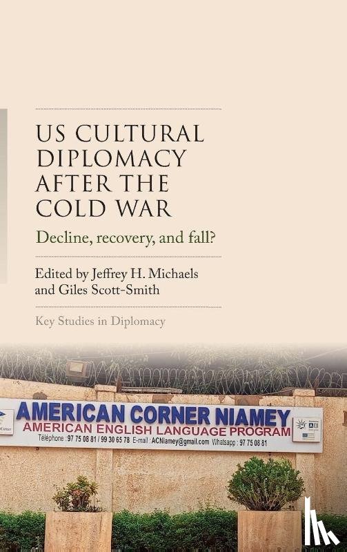  - US cultural diplomacy after the Cold War