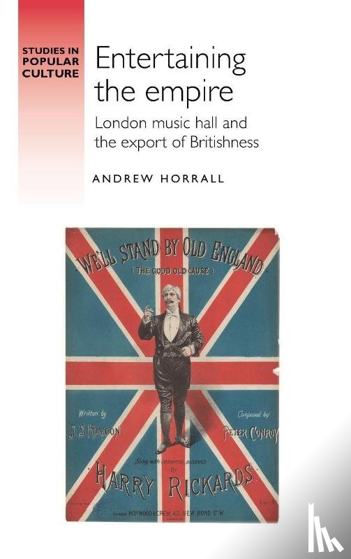 Horrall, Andrew - Entertaining the Empire