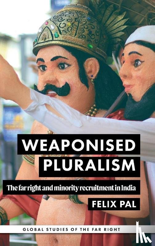 Pal, Felix - Weaponised pluralism