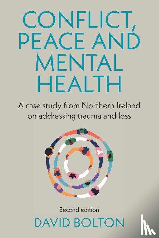 Bolton, David - Conflict, Peace and Mental Health