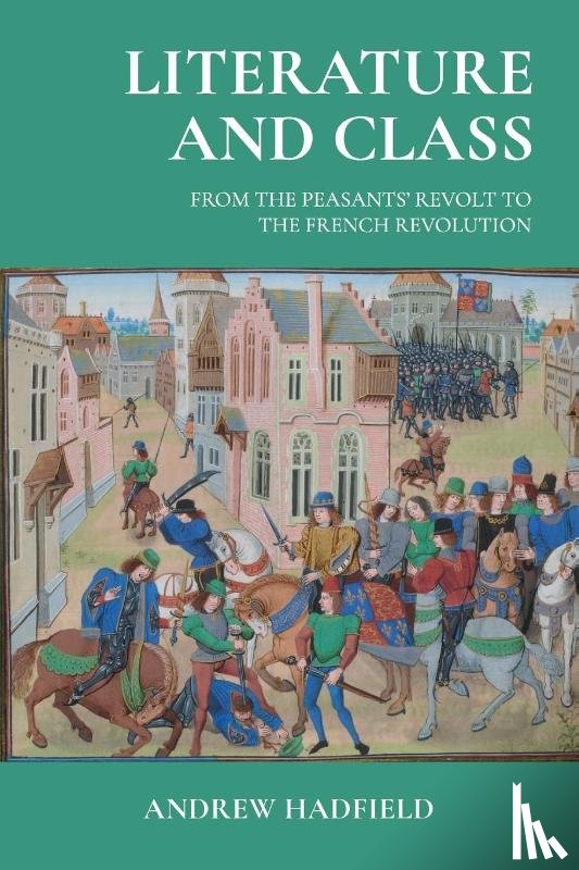 Hadfield, Andrew - Literature and Class