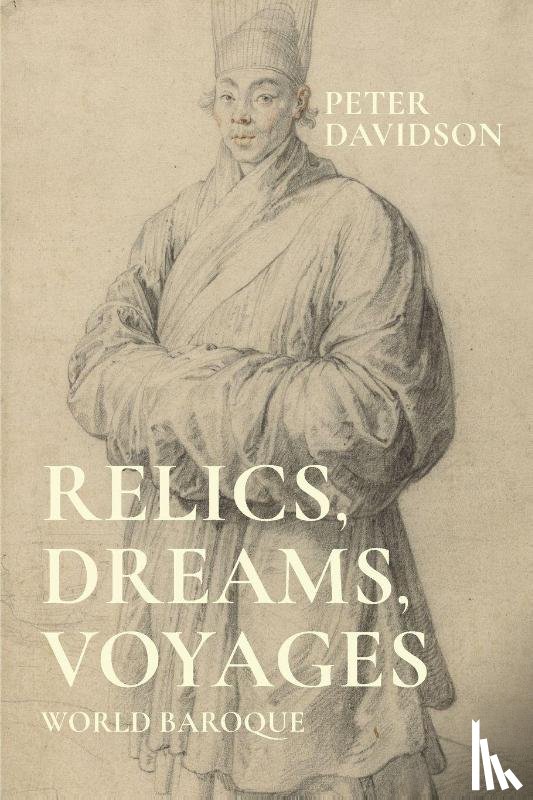 Davidson, Peter - Relics, Dreams, Voyages
