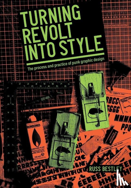 Bestley, Russ - Turning Revolt into Style