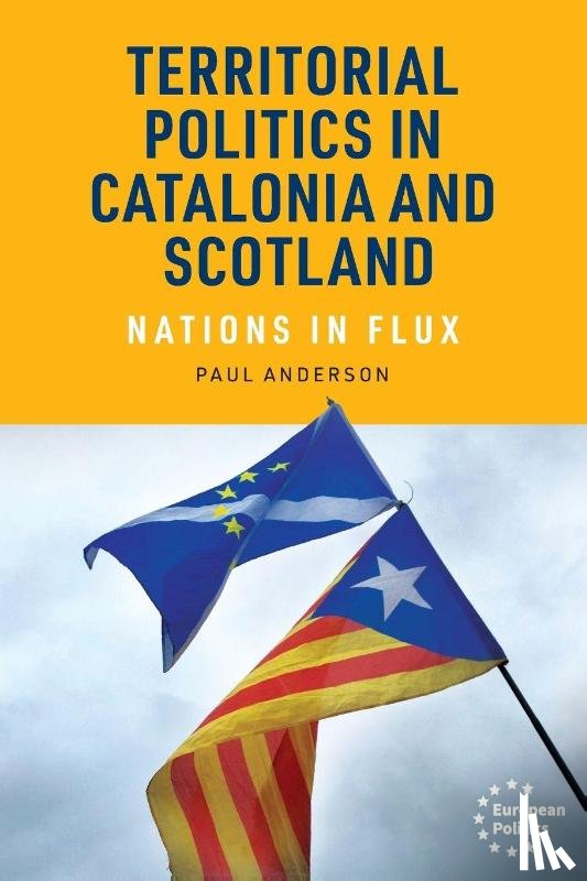 Anderson, Paul - Territorial politics in Catalonia and Scotland