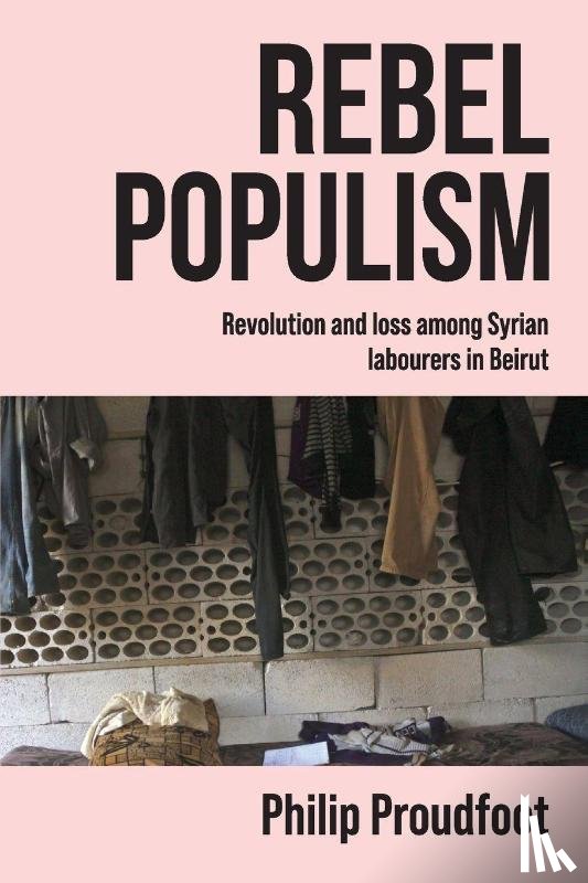 Proudfoot, Philip - Rebel populism