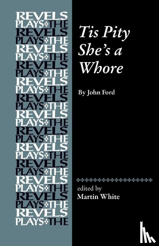  - Tis Pity She's a Whore
