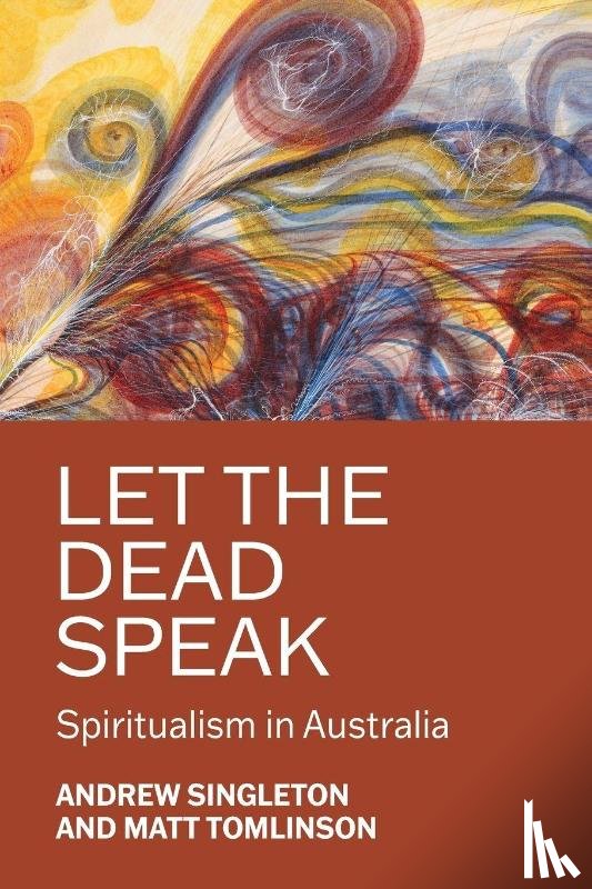 Singleton, Andrew, Tomlinson, Matt - Let the dead speak