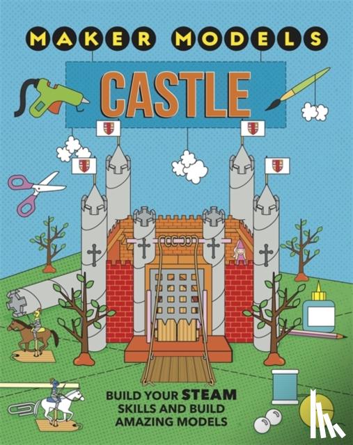 Claybourne, Anna - Maker Models: Castle