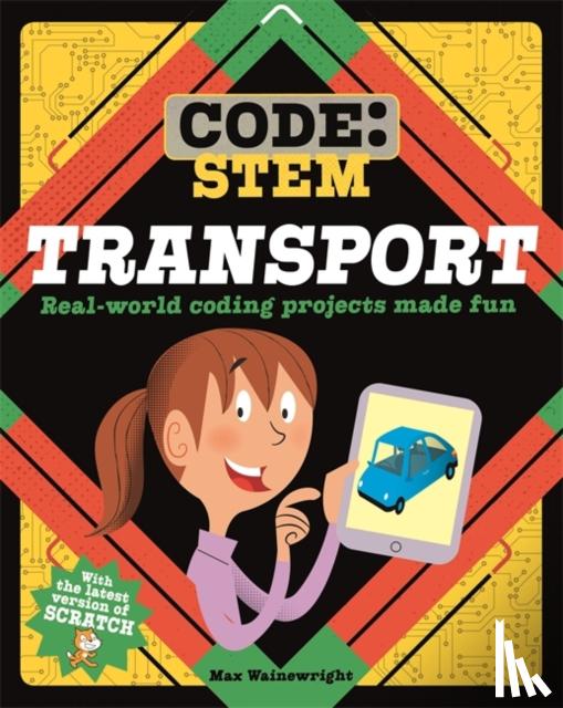 Wainewright, Max - Code: STEM: Transport
