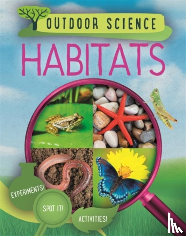 Newland, Sonya - Outdoor Science: Habitats