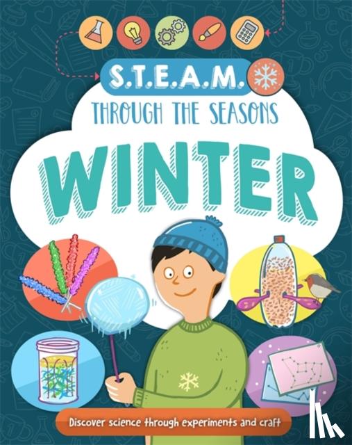 Claybourne, Anna - STEAM through the seasons: Winter