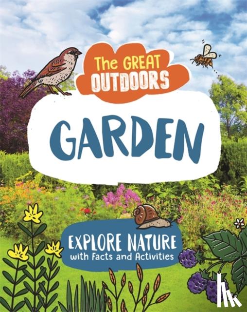 Regan, Lisa - The Great Outdoors: The Garden