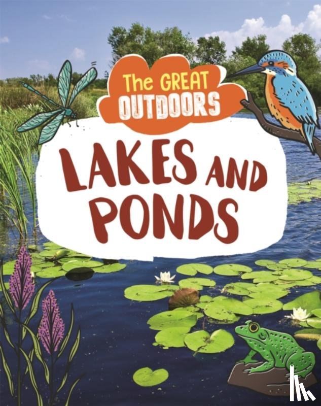 Lisa Regan - The Great Outdoors: Lakes and Ponds