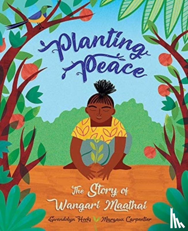 Hooks, Gwendolyn - Planting Peace