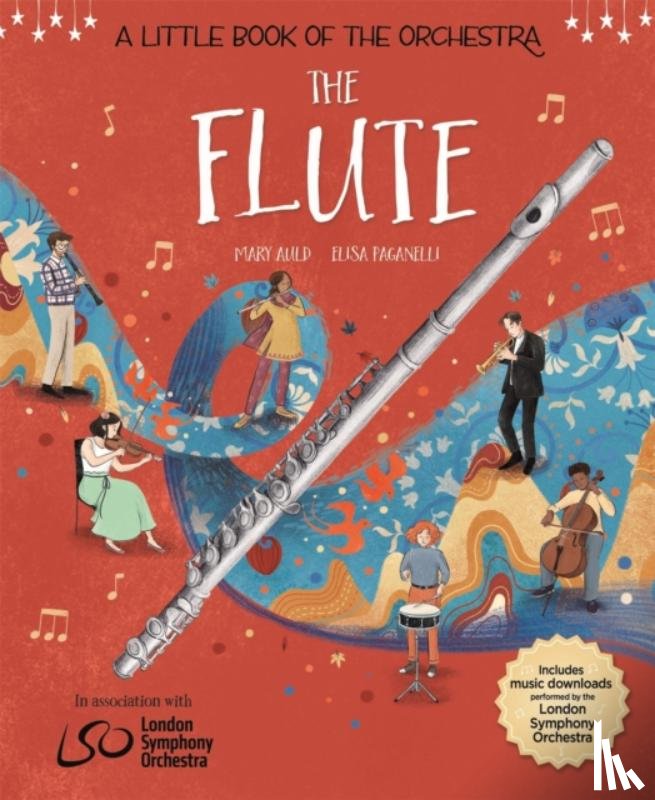 Auld, Mary, Paganelli, Elisa - A Little Book of the Orchestra: The Flute