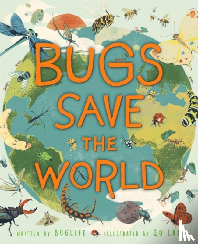 Buglife - Bugs Save the World