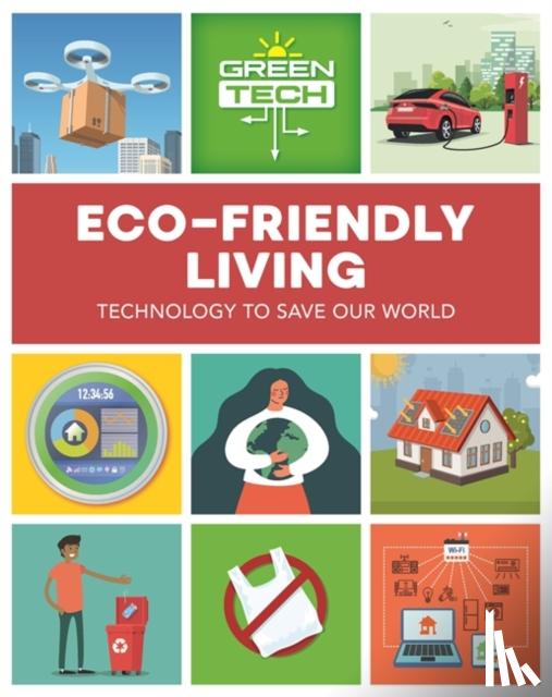 Dicker, Katie - Green Tech: Eco-friendly Living