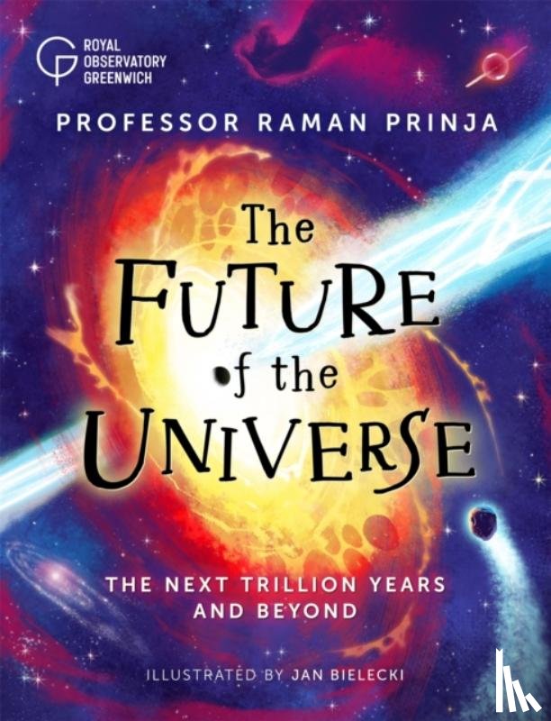 Prinja, Professor Raman - The Future of the Universe