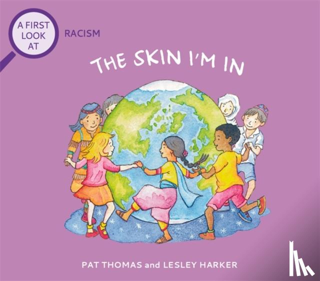 Thomas, Pat - A First Look At: Racism: The Skin I'm In