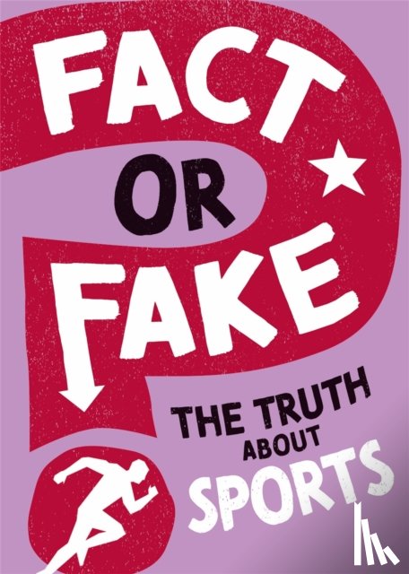 Savery, Annabel - Fact or Fake?: The Truth About Sports